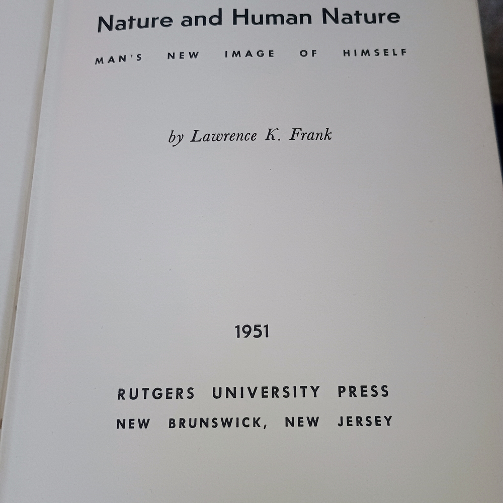 Nature and Human Nature by Lawrence K. Frank